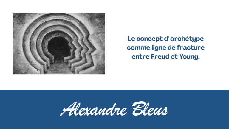 Le concept d’ archétype comme ligne de fracture entre Freud et Young