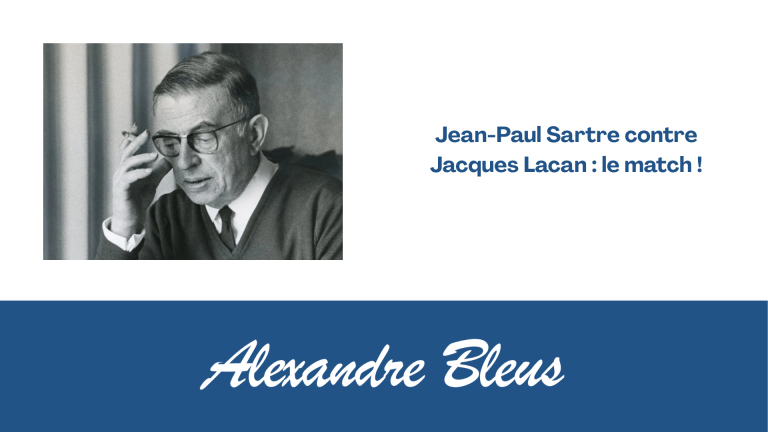 Jean-Paul Sartre contre Jacques Lacan : le match !